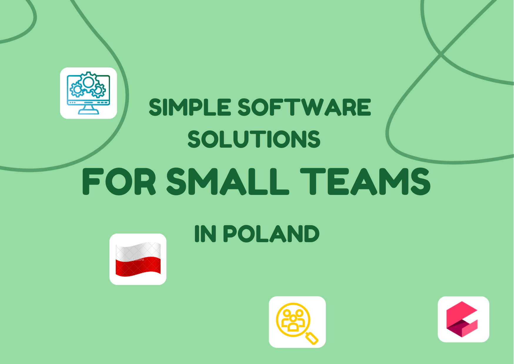 Simple Software Solutions for Small Teams in Poland