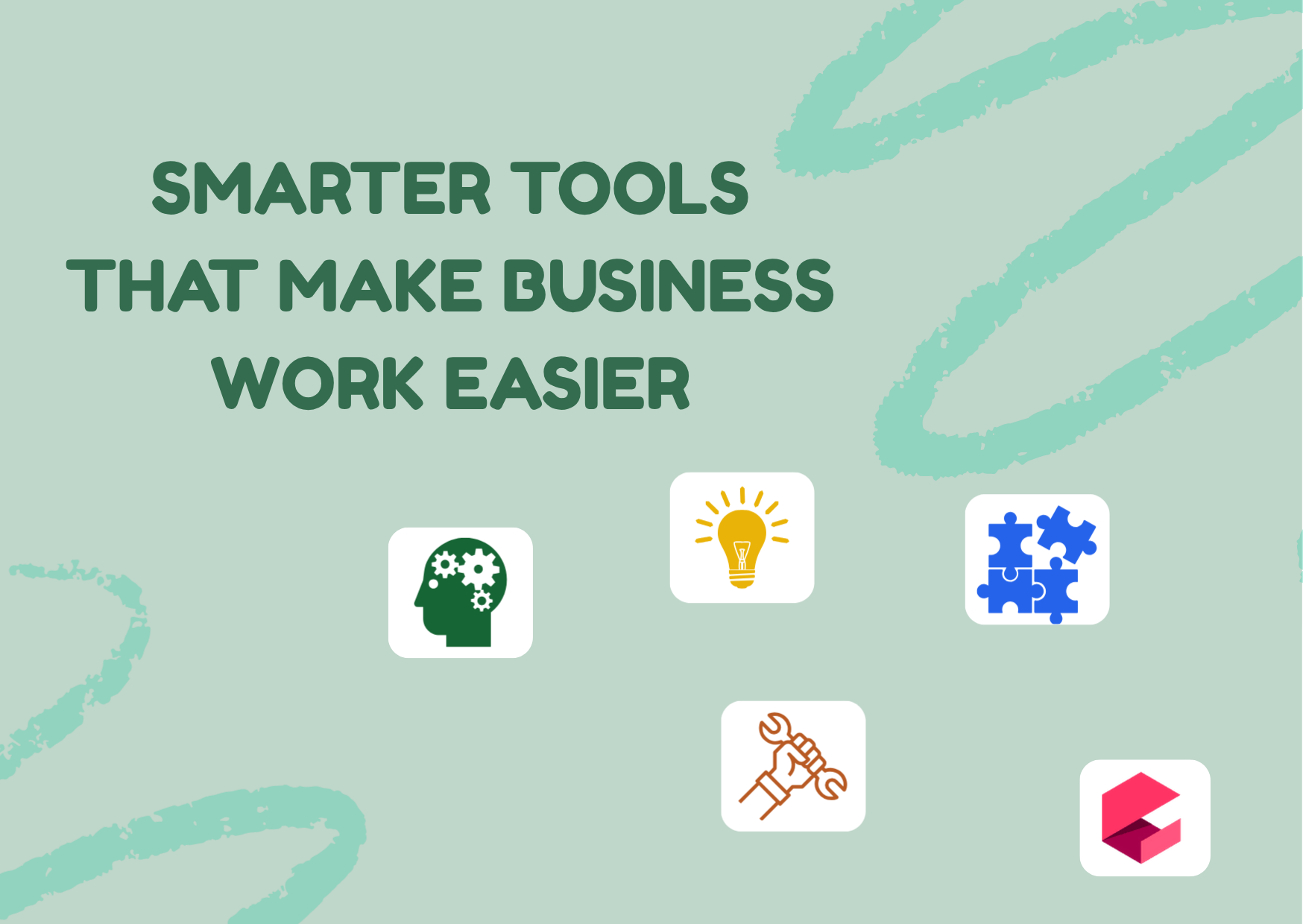 Smarter Tools That Make Business Work Easier