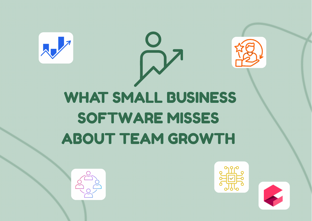 What Small Business Software Misses About Team Growth