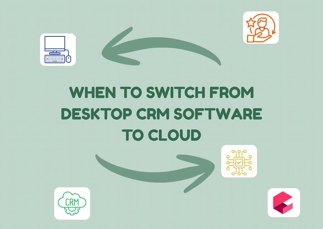 Кога да преминете от настолен CRM софтуер към облачен